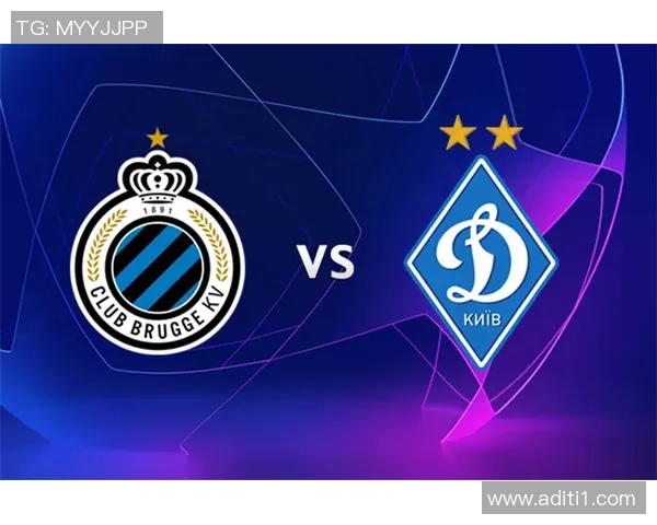 布鲁日与基迪纳摩精彩对决直播全程回顾与分析